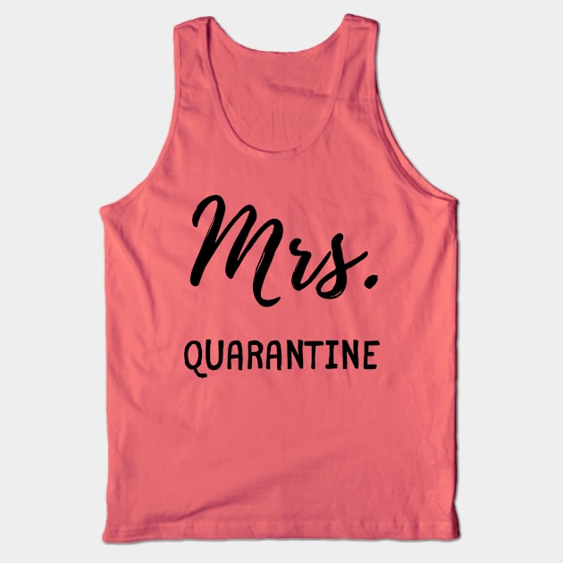 Mrs Quarantine Tank Top by Koala Station